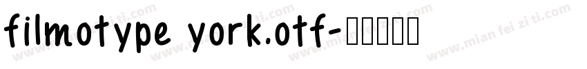 filmotype york.otf字体转换